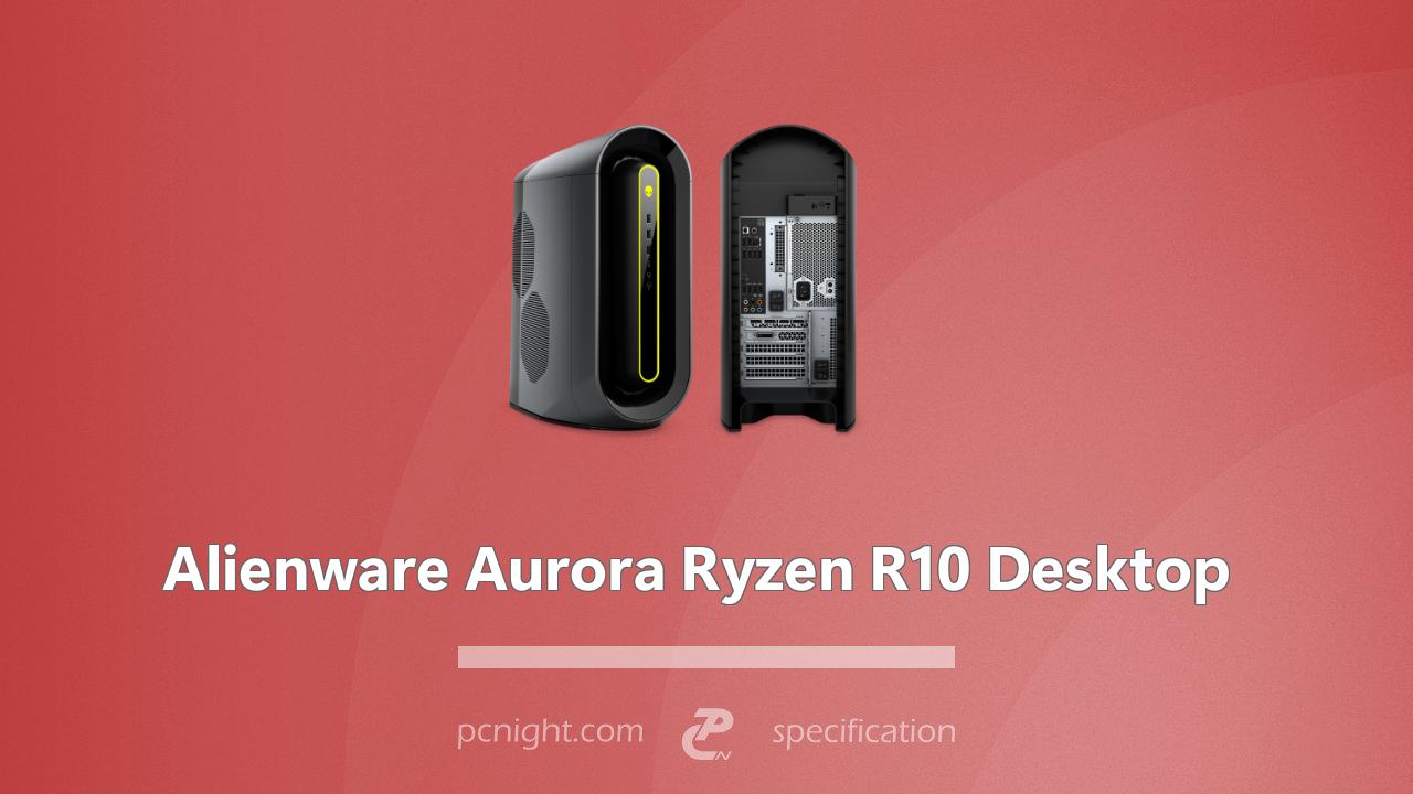 Alienware aurora ryzen edition